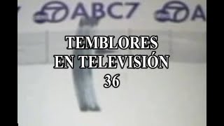 TEMBLORES EN TELEVISION 36 [upl. by Lorrie762]