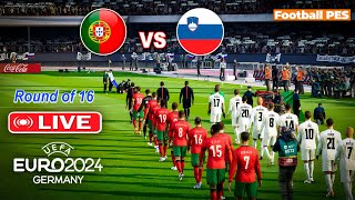 🔴 Portugal vs Slovenia LIVE 🏆  ⚽ LIVE match today video game simulation and recreation [upl. by Edmunda]