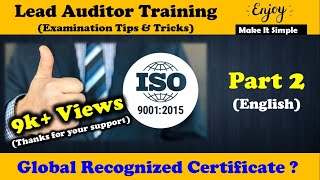 ISO 9001  2015 Lead Auditor Training Course Exam Tips quotPart 2  Global Recognized Certificatequot [upl. by Nylissej]