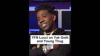 YFN Lucci on Young Thug and Yak Gotti [upl. by Toms855]