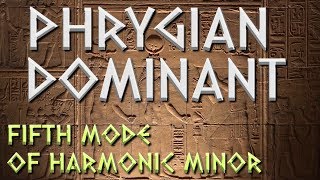 Writing Exotic Music with Phrygian Dominant 5th mode of Harmonic Minor MUSIC THEORY  SCALES [upl. by Aloysia47]