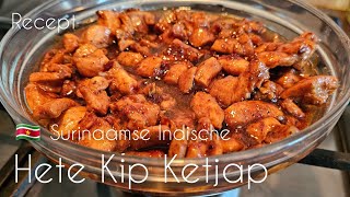 🇸🇷 Surinaamse hete kip ketjap receptIndonesische Indische hot chicken soy sauce recipe [upl. by Merta]