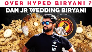 🤯 DAN JR WEDDING BIRYANI  Honest Review  Food Review Vlog [upl. by Nosac320]