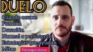 DUELO NORMAL y Duelo PATOLÓGICO o PERSISTENTE Cómo SUPERAR la PÉRDIDA según LA PSICOLOGÍA [upl. by Kalila]