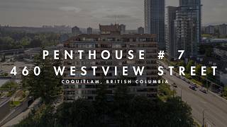 PH  7  460 Westview Street  Coquitlam Real Estate  Coquitlam Apartment For Sale  Realty Studios [upl. by Elohcan729]