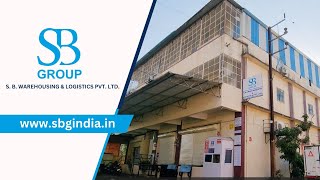 S B Warehousing amp Logistics Pvt Ltd Bhiwandi [upl. by Maram]