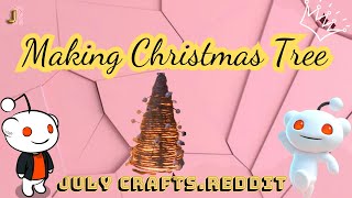 Making Christmas Tree [upl. by Juxon]