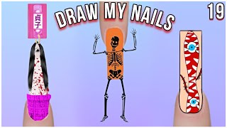 Subscribers Draw My Nails Episode 19 [upl. by Yrotciv]