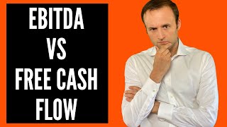 EBITDA vs Free Cash Flow  Investment Banking Interview Qs [upl. by Philipps]