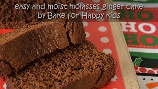 Easy and Moist Molasses Ginger Cake [upl. by Dew]