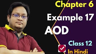 Class 12 Maths Chapter 6 Example 17 in Hindi  Chapter 6 Class 12 Maths Example 17  Tangents  AOD [upl. by Ynos]