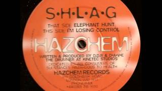 SHLAG ‎ Losing Control Hazchem [upl. by Cleland]