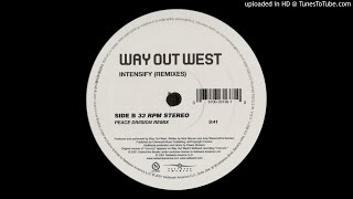 Way Out West  Intensify Peace Division Remix [upl. by Kynthia]