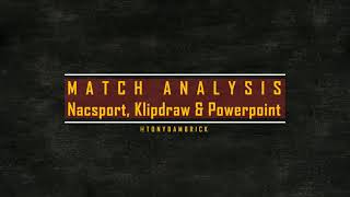 Football Match Analysis Presentation with Nacsport Basic Plus Kilpdraw and Powerpoint [upl. by Anne]