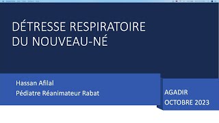 2  Atelier Ventilation non invasive chez le nouveauné VNI  Pr FMR Maoulainine  Dr H Afilal [upl. by Eillen]