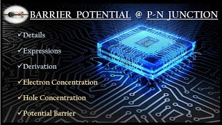 4 Barrier Potential 👉pn junction at equilibrium ✍Derivation with Details✨ [upl. by Shaum680]