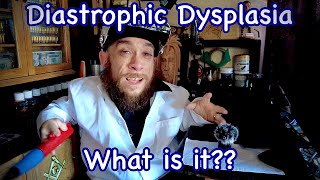 Diastrophic Dysplasia for Dimwits [upl. by Nylirahs91]