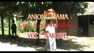 Naruwe  ANIONG MAMA [upl. by Nissie141]