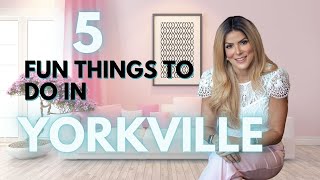 Torontos Yorkville  5 Fun Things To Do When Visiting [upl. by Aznarepse68]