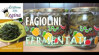 Fagiolini fermentati [upl. by Drewett]