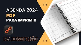 Agenda Para Imprimir 2024  Agenda para Imprimir PDF [upl. by Lenneuq]