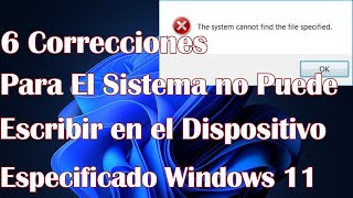 6 Correcciones for The System Cannot Write to the Specified Device Windows 11 [upl. by Akirdnahs515]