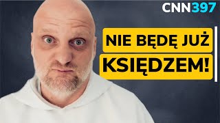 CNN 377 Nie będę już księdzem [upl. by Haisi]