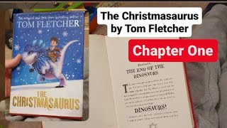 The Christmasaurus  read aloud Chapter one Audiobook for kids [upl. by Claudette]