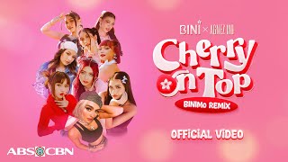 BINI  Cherry On Top BiniMo Remix feat AGNEZ MO Official Video [upl. by Euqinwahs89]