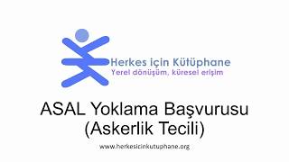 ASAL Yoklama Başvurusu Askerlik Tecili Eğitimi [upl. by Harmonie]