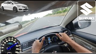 POV TEST DRIVE INDIA  SUZUKI CIAZ Sigma 15 Petrol  Top Speed India  Acceleration [upl. by Iny8]