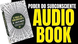 O Poder do Subconsciente Dr Joseph Murphy [upl. by Yssirc]