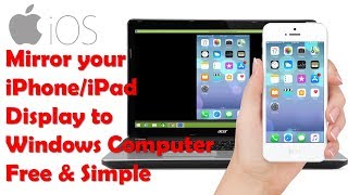 How to Mirror iPhone iPad Screen Display to Windows PC Free easy amp simple [upl. by Keldon]