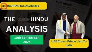 10 SEPTEMBER 2024  The Hindu Analysis  Daily Current Affairs UPSC IAS  BAJIRAO IAS ACADEMY [upl. by Naitsihc215]