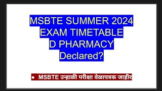 MSBTE SUMMER EXAM 24 Timetable declared Tentative [upl. by Yrrok]