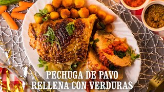 Receta Pechuga de Pavo Rellena con Verduras [upl. by Abehsile484]