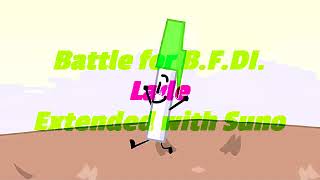 Battle for BFDI  BFB  Lade  Extended with Suno [upl. by Eloci]