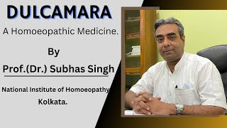 Dulcamara  a Homoeopathic Medicine [upl. by Uird]