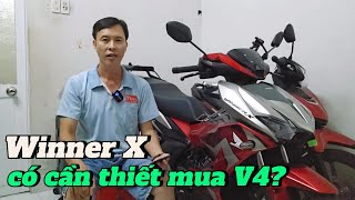 Winner X V4 thật sự nâng cấp gì lựa chọn giữa V3 amp V4 [upl. by Malinda]