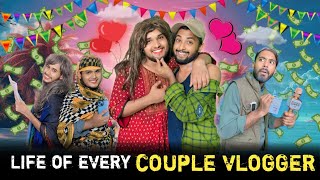 Life Of Every Couple Vlogger  Bangla Funny Video  Omor On Fire  Its Omor [upl. by Iren]