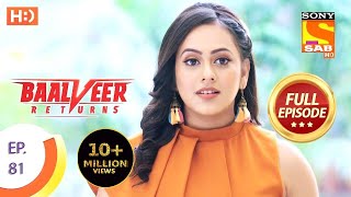 Baalveer Returns  Ep 81  Full Episode  31st December 2019 [upl. by Amitie]