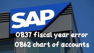 fiscal year error and chart of accounts error in SAP sap doonbusinessschool [upl. by Mharba792]