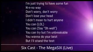 Six Cast  The MegaSIX Live Lyrics [upl. by Etnahs]