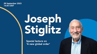 Nobel Prize laureate Joseph Stiglitz  A new global order on postneoliberal globalisation [upl. by Clyde]