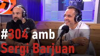 La Sotana 304 amb Sergi Barjuan [upl. by Relyk]