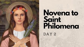 Novena Prayer to Saint Philomena  Day 2 [upl. by Konrad]