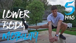 5 Minute Lower Body Mobility Routine [upl. by Abas]