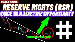 Once In A Lifetime Opportunity By Reserve Rights RSR Crypto Coin [upl. by Sonafets]