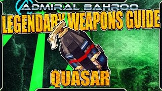 Borderlands The PreSequel The quotQuasarquot  Legendary Weapons Guide [upl. by Marve]