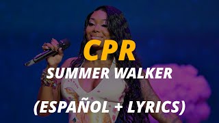 Summer Walker  CPR  traducida al español • English Lyrics • Spanish Lyrics Video [upl. by Alym296]